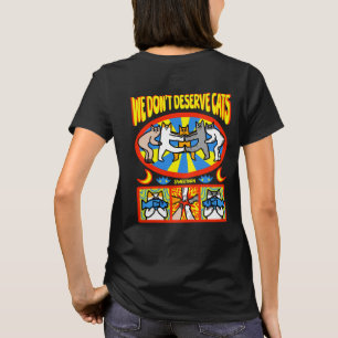 Camiseta Nós Não Merecemos Gato