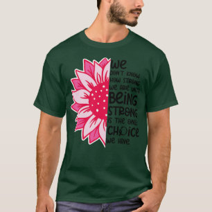 Camiseta Nós Não Sabemos Como Somos Fortes 12