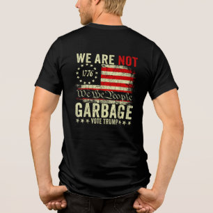 Camiseta Nós Não Somos Lixo VoteTrump 2024 Apoiador de Trum