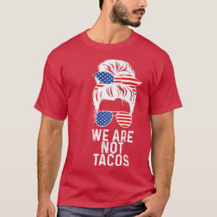 Camiseta Nós Não Somos Tacos, American Messy Bun USA Flag