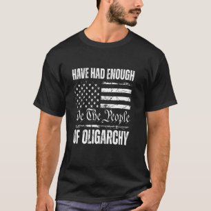 Camiseta Nós, o Povo, Estamos Cansados de Oligarquia Bandei
