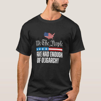 Camiseta Nós, o Povo, Estamos Cansados de Oligarquia Bandei