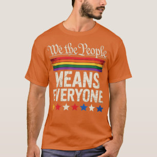 Camiseta Nós O Povo Significa Todos EUA Constituição LGBT