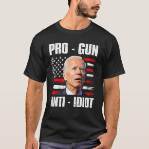 Camiseta Nós, o segundo Pessoas Pro Gun Anti Idiot Pro Amer