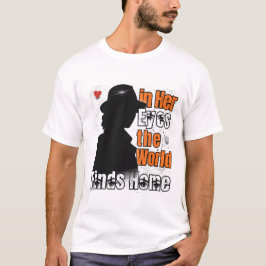 Camiseta Nos Olhos Dela, O Mundo Encontra-Se Em Casa - Amor