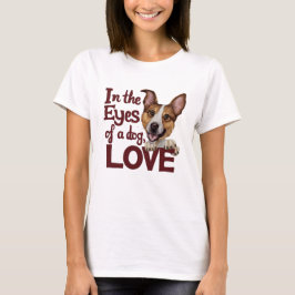 Camiseta Nos Olhos Do Amor Do Cachorro