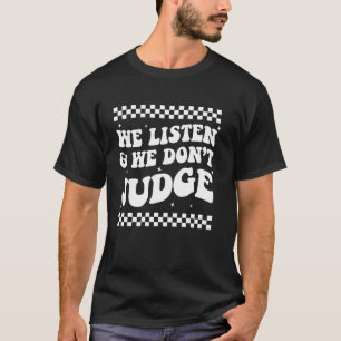 Camiseta Nós Ouvimos e Não Julgamos Relação Divertida e Na 