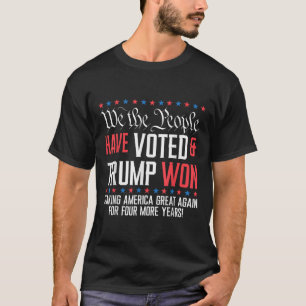 Camiseta Nós, Pessoas, Votámos E Trump Ganhou Mega Por 4