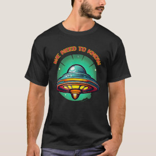Camiseta NÓS QUEREMOS SABER UFO UAP Alienígena Cheio Disclo