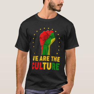 Camiseta Nós Somos A Cultura Africana, Orgulhosa História N