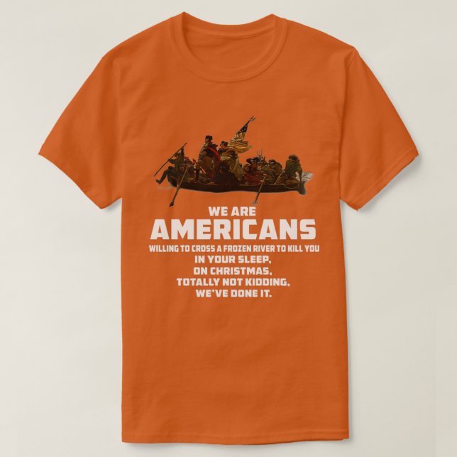 Camiseta NÓS SOMOS AMERICANOS Guerra Revolucionária Patriót (Frente do Design)