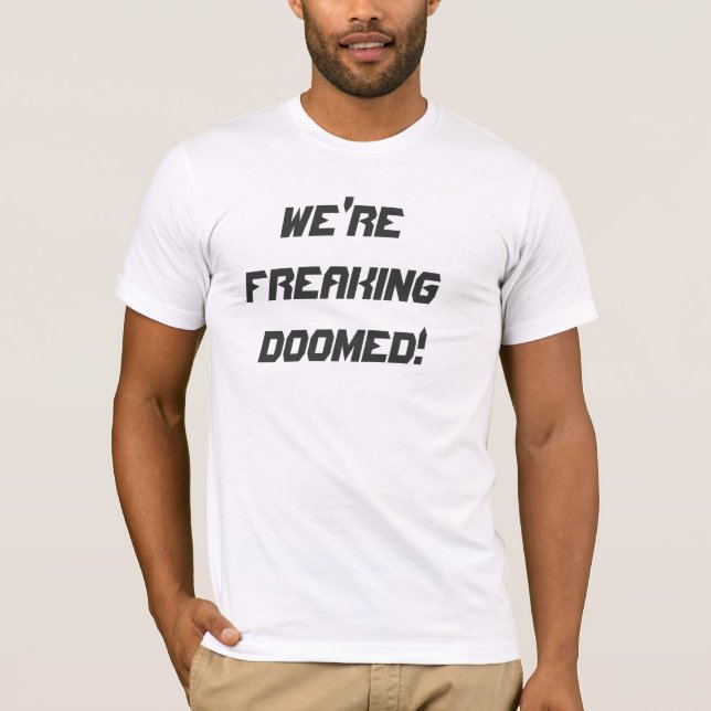 Camiseta NÓS somos FREAKING CONDENADO! (Frente)