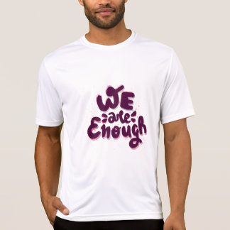 Camiseta Nós Somos Suficientes
