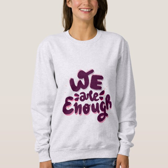 Camiseta Nós Somos Suficientes (Frente)