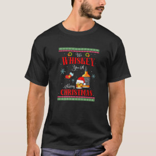 Camiseta Nós Te Sussurramos Um Feliz Bebendo De Natal Papai
