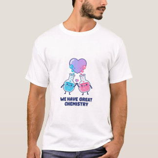 Camiseta Nós Temos Ótima Química Cute Dia dos Namorados de