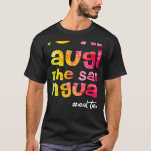 Camiseta Nós todos rimos na mesma língua PROFESSOR DE ESL g