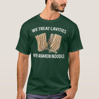 Camiseta Nós tratamos cavidades com macarrão-ramen dom dom 