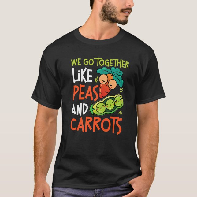 Camiseta Nós Vamos Junto Como Ervilhas E Cenouras   (Frente)