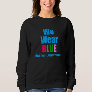 Camiseta Nós Vestimos Azul Autismo Consciência Mês Arco-Íri