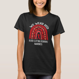 Camiseta Nós Vestimos Vermelho Para Distúrbios De Coagulaçã