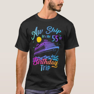 Camiseta Nossa, é minha viagem de aniversário de 55 anos, c