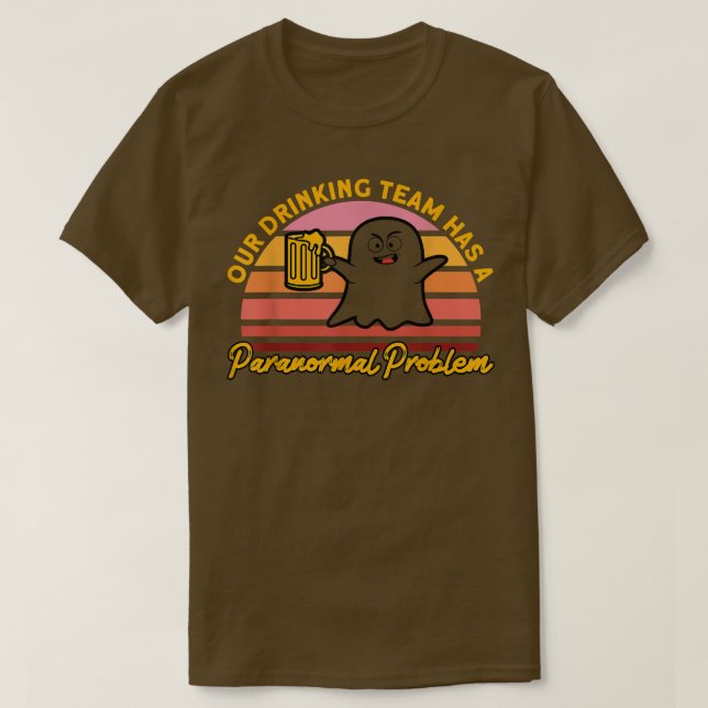 Camiseta Nossa Equipe de Bebendos Assaltou Casa Fantasma Hu (Frente do Design)
