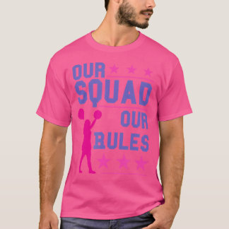 Camiseta Nossa Equipe Nossas Regras Cheerleading