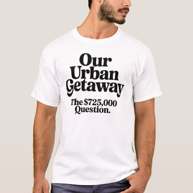 Camiseta Nossa Escapada Urbana Pergunta $725K (Frente)