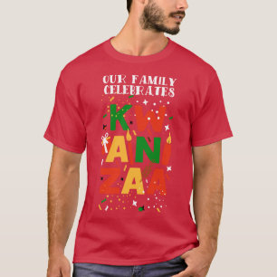 Camiseta Nossa Família Celebra Kwanzaa 1