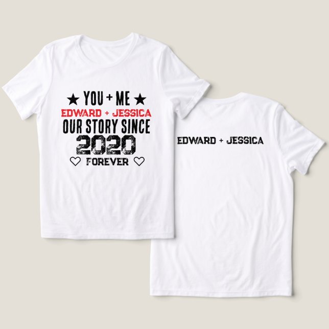 Camiseta Nossa História Personalizada Você + Eu Relacioname (Design Frente e Verso)