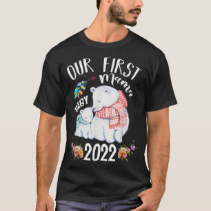 Camiseta Nossa Primeira Dia de as mães 2022 Bear Bear Mama