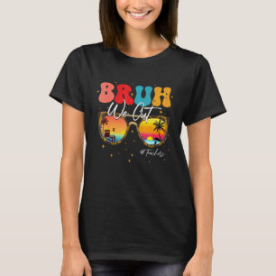 Camiseta Nossa Professores Fim Do Ano Letivo Professor De V