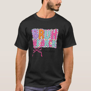 Camiseta Nossa Voltamos Professores Coquette Laço Préppy de