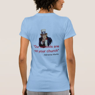 Camiseta Nossas Escolas Não São Sua Igreja!