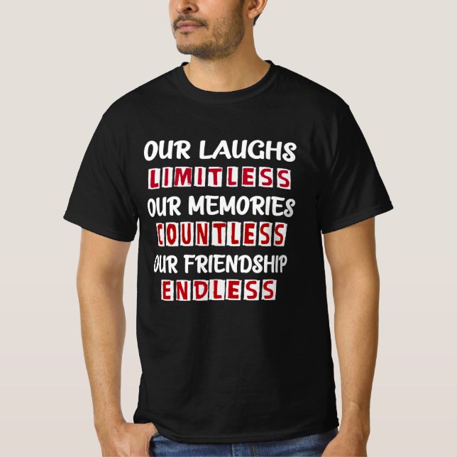 Camiseta nossas lembranças nossas amizades (Frente)