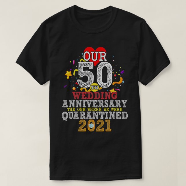 Camiseta Nosso 50º Aniversário de Casamento, O Quartel-Gene (Frente do Design)