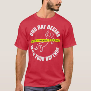 Camiseta Nosso Dia Começa Quando Seu Dia Acabar Com A Períc