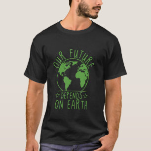 Camiseta Nosso Futuro Depende do Dia do Meio Ambiente Eco