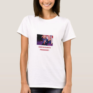 Camiseta NOSSO PRESIDENTE FAVORITO Melhor presente para cas