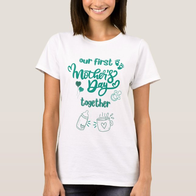 Camiseta Nosso primeiro dia de as mães junto Bebê Bodô (Frente)