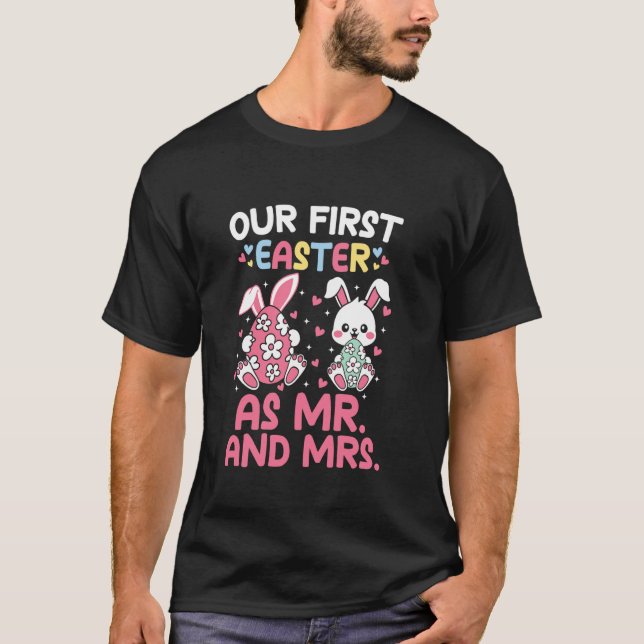 Camiseta Nosso Primeiro Páscoa como Senhor e Senhora Cute C (Frente)