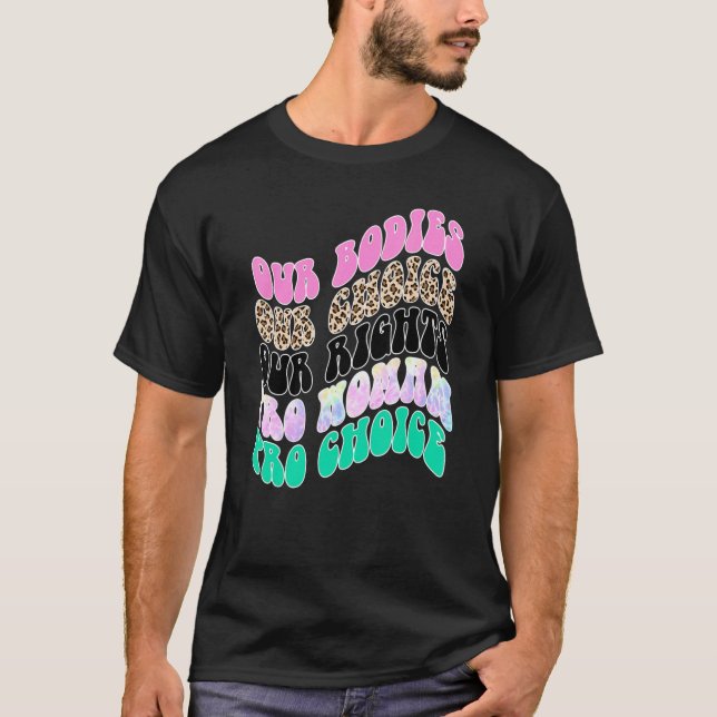 Camiseta Nossos corpos Nossa Escolha Nossos Direitos Pró Es (Frente)