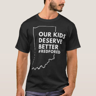 Camiseta Nossos Filhos Merecem Melhor Vermelho Para Ed Indi