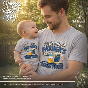Camiseta Nossos Primeiros Dias dos Pais Juntos Papai