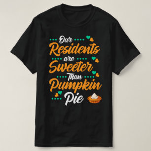 Camiseta Nossos Residentes São Mais Doces Que Torta De Abób
