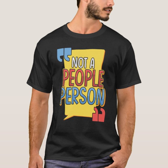 Camiseta Not a People Person Introver Socially Awkward (Frente)