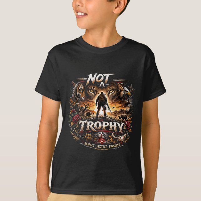 Camiseta Not a Trophy (Frente)