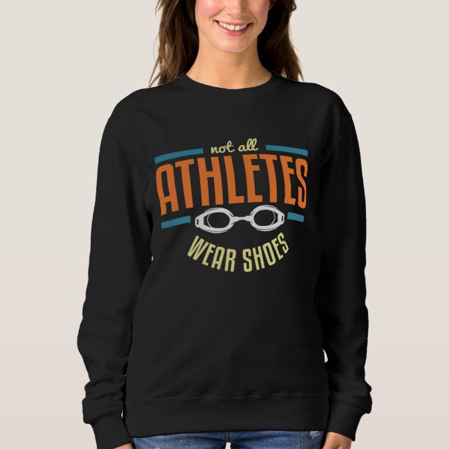 Camiseta Not All Athletes Wear ShoesFun Swimmers Swim (Frente)