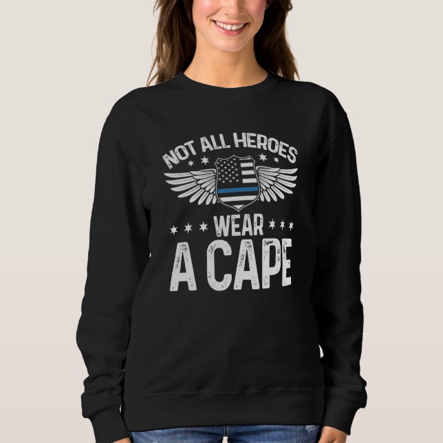 Camiseta Not All Heroes Wear A Cape Police Officer Blue Lin (Frente)